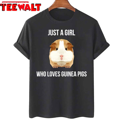 Guinea Pig Just A Girl Loves Wheek Unisex T-Shirt