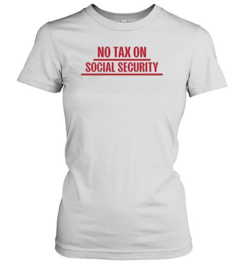 No Tax On Social Security Trump Vance T T-Shirt