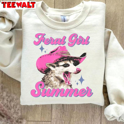 Feral Girl Summer Must Have Shirt, Funny Possum Crewneck Long Sleeve