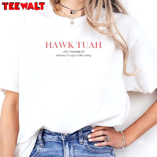 Hawk Tuah Definition Unisex Hoodie, Limited Hawk Utah Shirt Crewneck