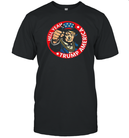 Hell Yeah Trump America Short T-Shirt