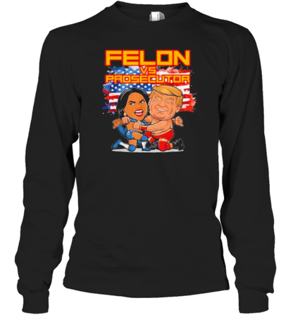 Felon Vs Prosecutor Funny Kamala Harris Vs Trump Comic Battle For Usa President T-Shirt