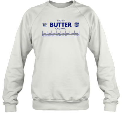 Salted Butter Organic Product T-Shirt