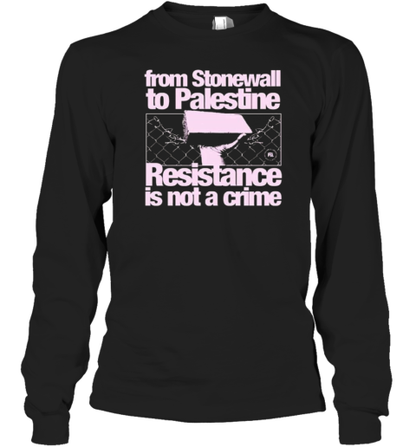 From Stonewall To Palestine Resistance Is Not A Crime T-Shirt