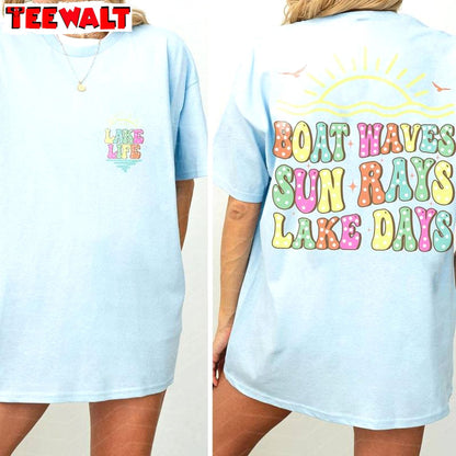 Comfort Boat Waves Sun Rays Lake Days Shirt, Lake Life T