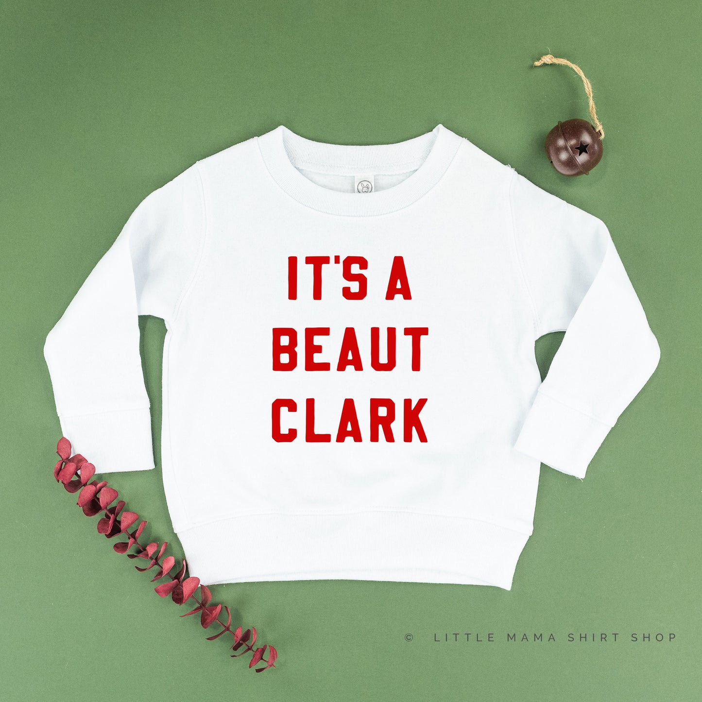 It'S A Beaut Clark - Kids Christmas Sweater Sweatshirt