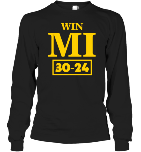 Win Mi 30 24 Michigan Wolverines T-Shirt