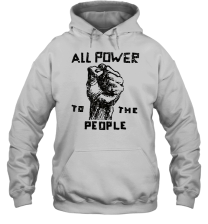 All Power To The People T-Shirt