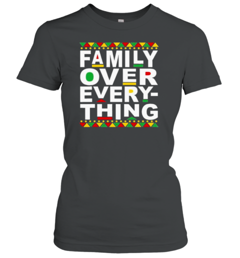 Family Over Everything T-Shirt