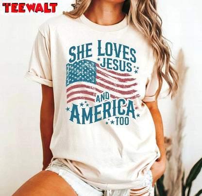 Comfort She Loves Jesus And America Too Shirt, Independence Short Sleeve Crewneck