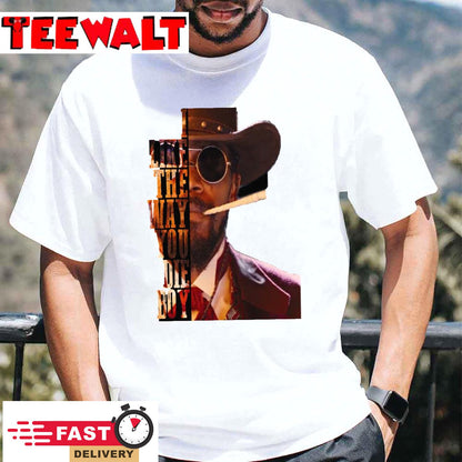 Django Unchained Unisex T-Shirt