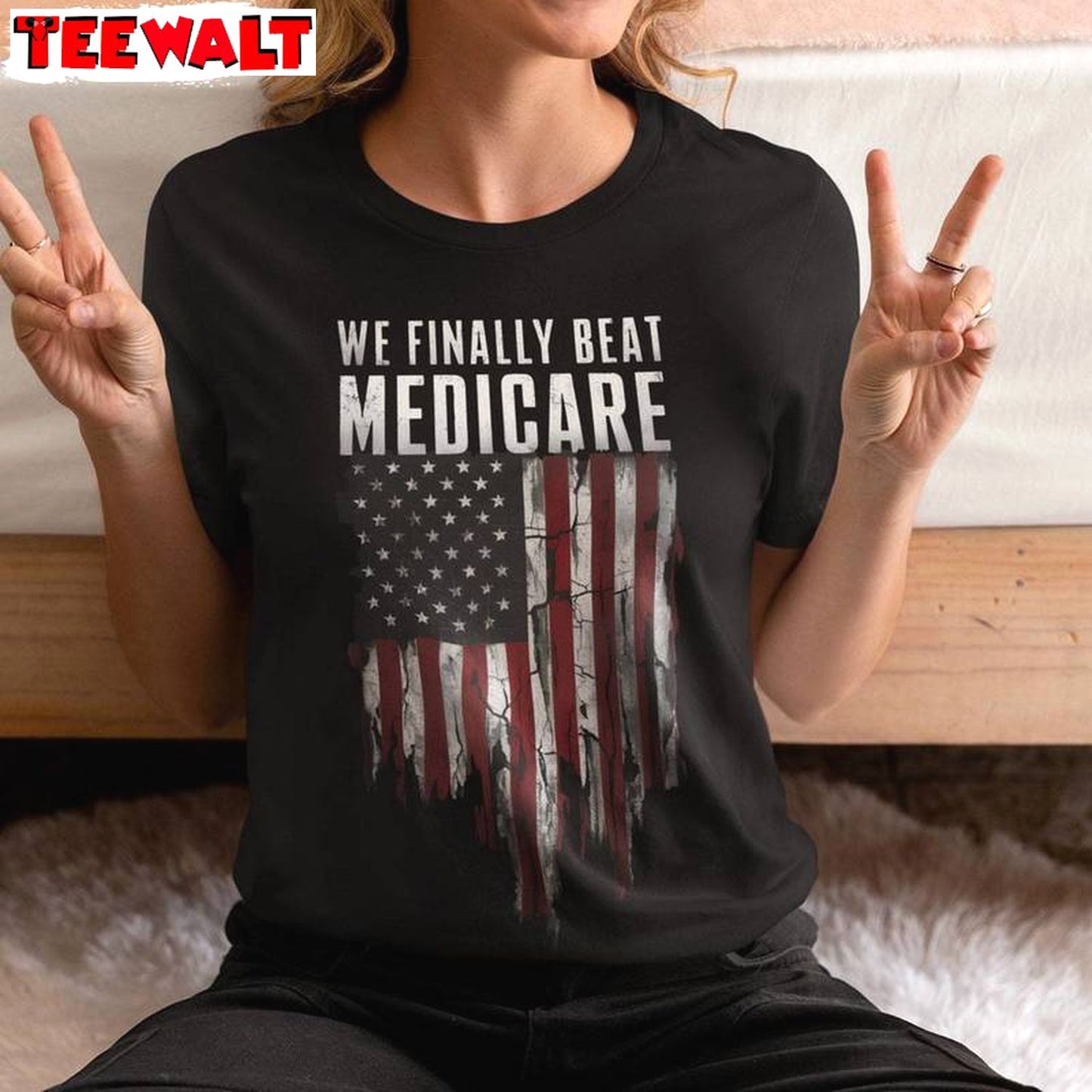 Funny Usa America Short Sleeve , Must Have We Finally Beat Medicare Shirt Hoodie