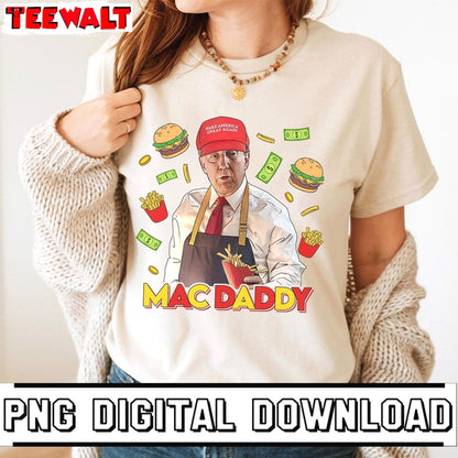 Funny Trump Mac Daddy Shirt, Pennsylvania Trump 2024 Tshirt