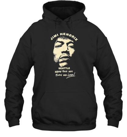 Jimi Hendrix Seattle Where Rock Was Born And Lives T-Shirt