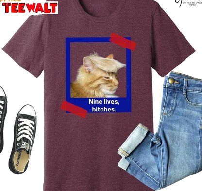 Trendy Nine Lives Bitches Shirt, Neutral Bulletproof Trump Tee Tops Sweater