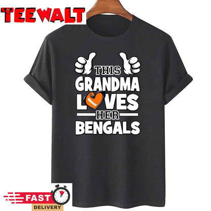 Cincinnati Bengals This Grandma Loves Her Bengals Football Unisex T-Shirt