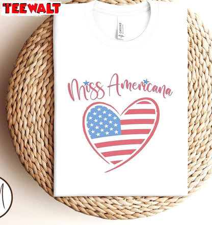 Miss Americana Inspirational Shirt, Independence Day Short Sleeve Crewneck