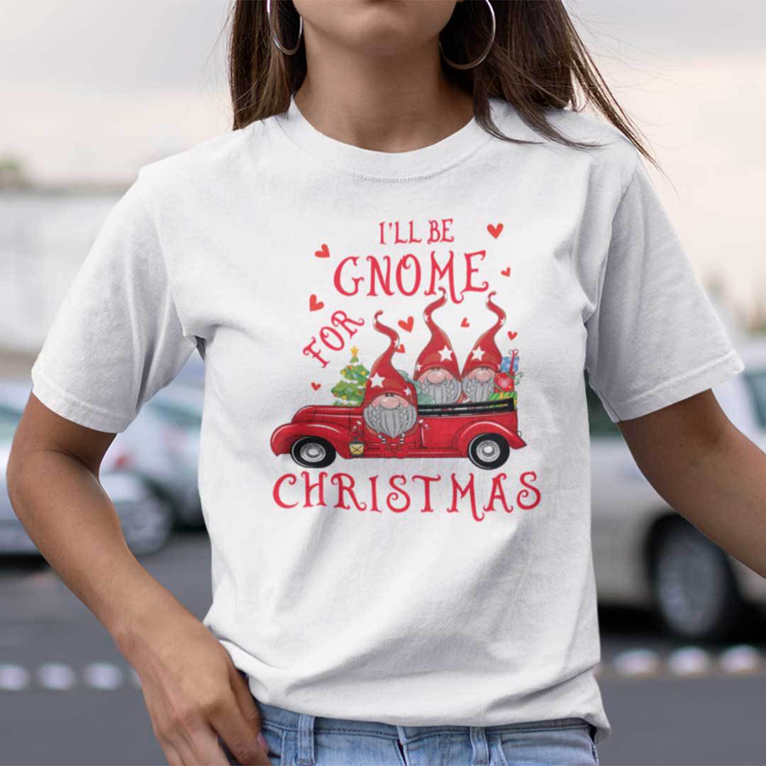 I'll Be Gnome For Christmas Shirt Gnome Red Car