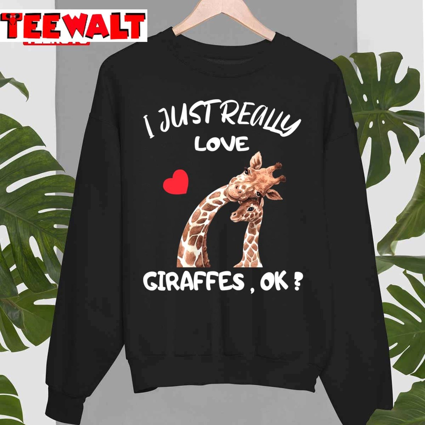 I Just Really Love Giraffes Unisex T-Shirt