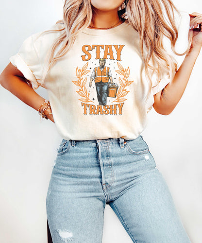 Stay Trashy Trump Shirt Funny Republican Support Design