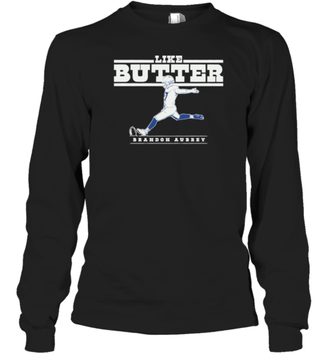 Dallas Cowboys Brandon Aubrey Like Butter T-Shirt