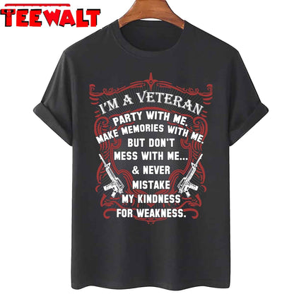 I'm A Veteran Make Memories With Me Quote Unisex T-Shirt