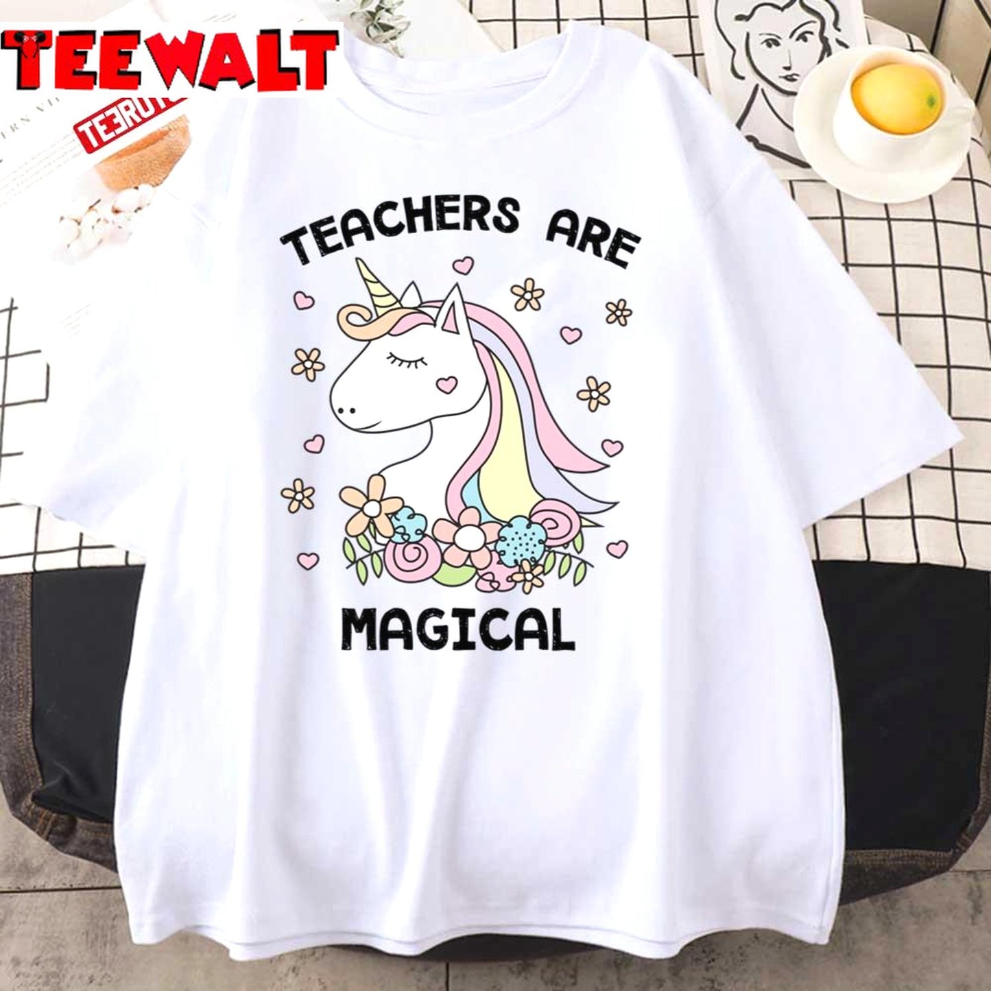 Unicorn Teachers Are Magical Teacher Appreciation Unisex T-Shirt