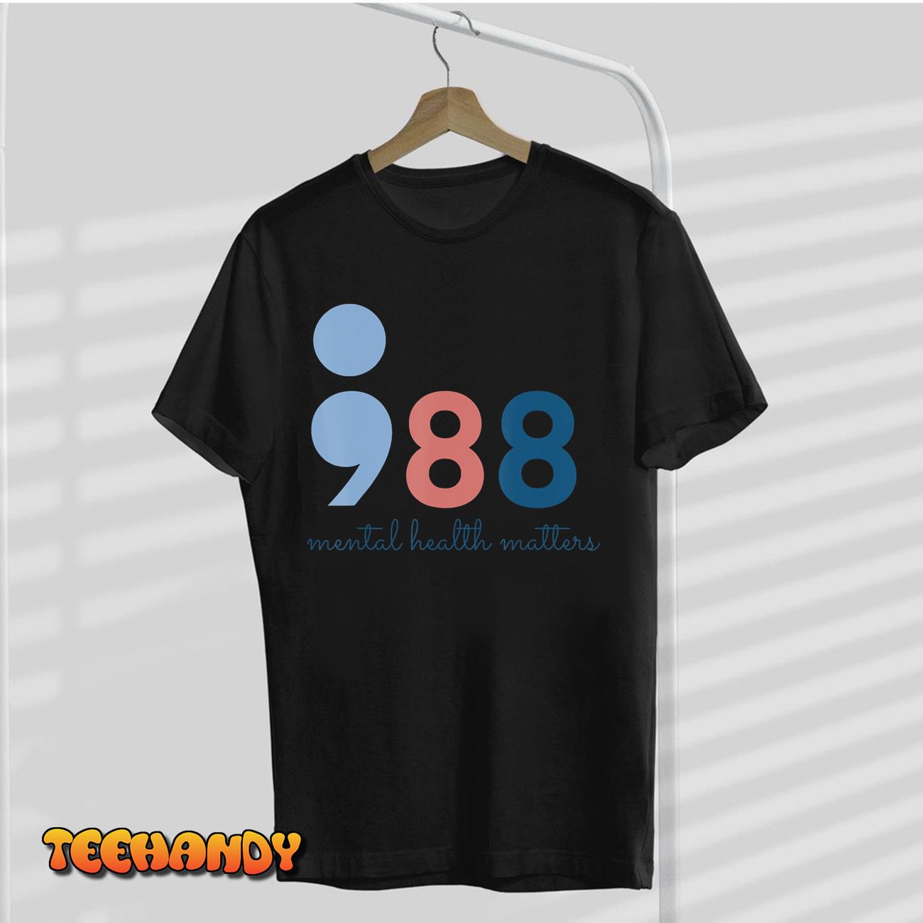 988 Mental Health Matters Suicide Prevention Awareness T-Shirt