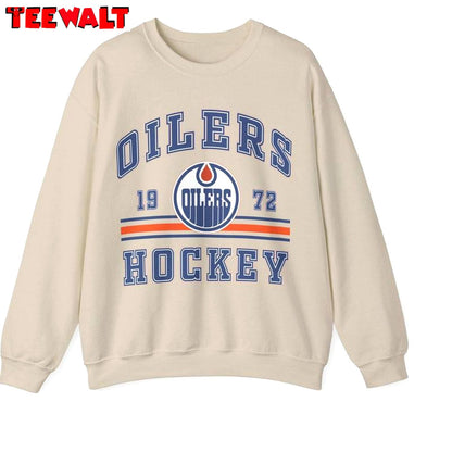 Edmonton Hockey Inspirational Sweatshirt, Limited Edmonton Oilers Shirt Long Sleeve