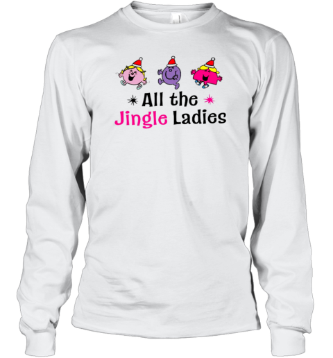 All The Jingle Ladies Christmas T-Shirt