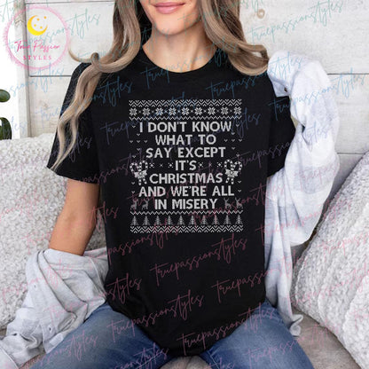 I Don'T Know What To Say Christmas Vacation Hoodie Shirt