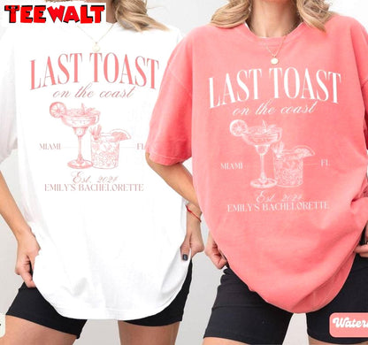 Must Have Girls Trip Unisex Hoodie, Trendy Last Toast On The Coast