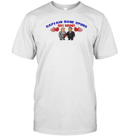 Captain Bone Spurs Best Dudes Trump And Xi Jingping T-Shirt