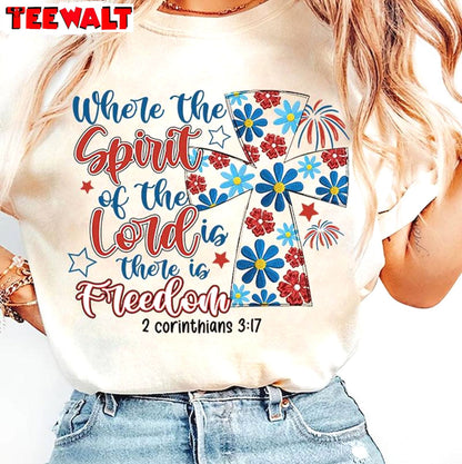 Where The Spirit Of The Lord Is There Is Freedom Limited Shirt, America Sweater