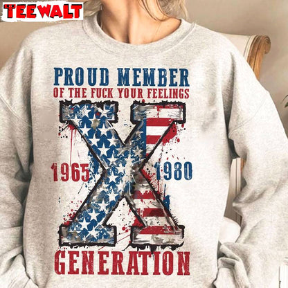 American Flag Unisex Hoodie, Proud Member Fck Your Feelings Generation Crewneck Long Sleeve