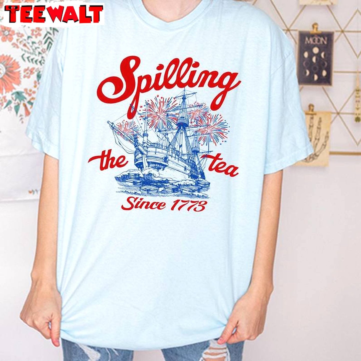 Cool Design Spilling Tea Since 1773 Shirt, Boston Tea Party 4th Of July Crewneck Long Sleeve