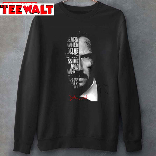 Black And White John Wick Quote Unisex Sweatshirt