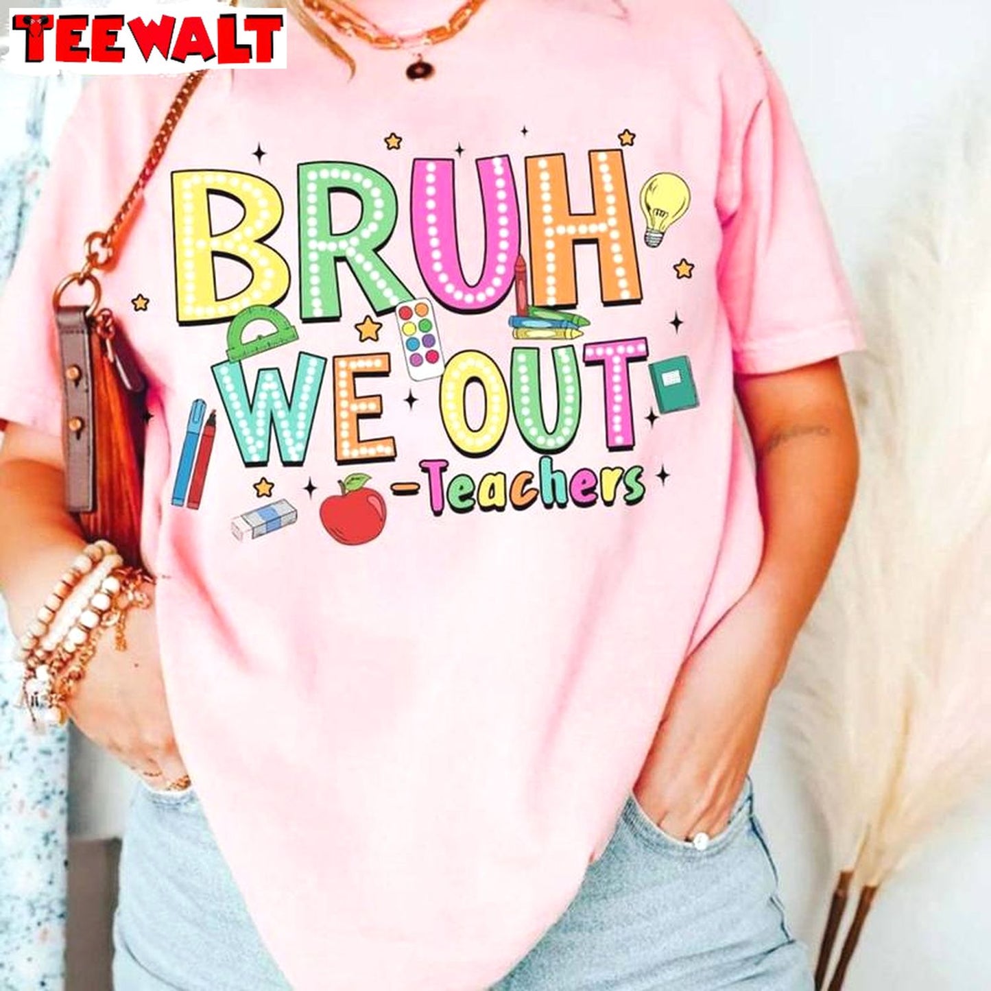 Bruh We Out Teachers Shirt, Funny Teacher Unisex Hoodie Long Sleeve