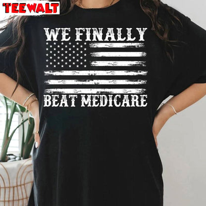 4th Of July Joe Biden T Shirt, Must Have We Finally Beat Medicare