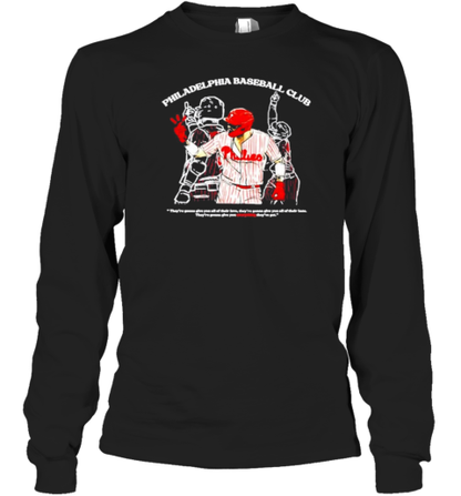 Nick Castellanos Philadelphia Baseball Club They&#39Re Gonna Give You All Of Their Love T-Shirt