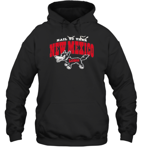 Hail To Thee New Mexico Unm Lobos T-Shirt