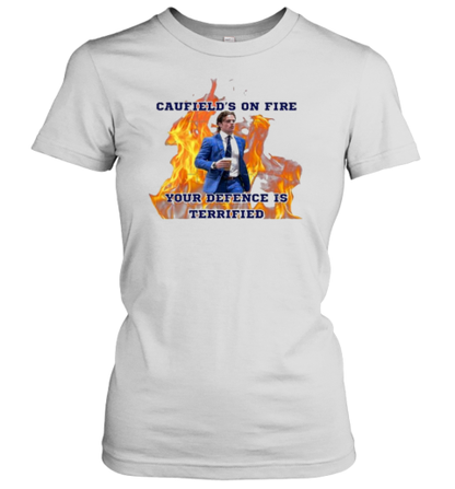 Cole Caufield On Fire Your Defence Is Terrified T-Shirt