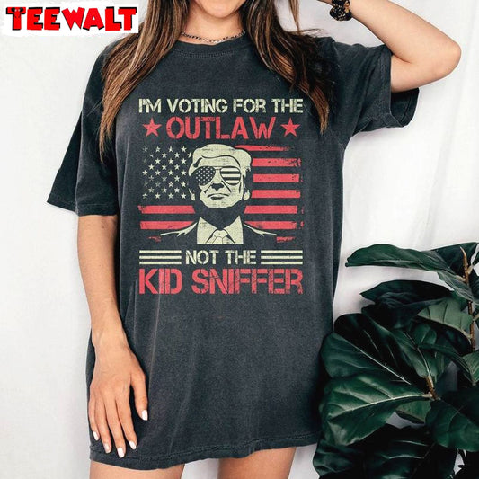 Limited I'm Voting For The Outlaw Not The Kid Sniffer T-shirt, Trump Crewneck Long Sleeve