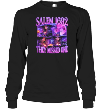 Salem 1692 They Missed One Halloween Witch Women Girl T-Shirt