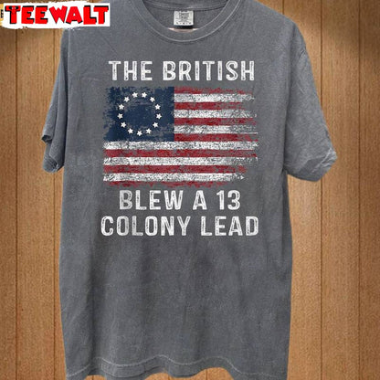 Funny British Blew 13 Colony Lead Shirt, Limited Tee Tops Sweater Introvert Gift