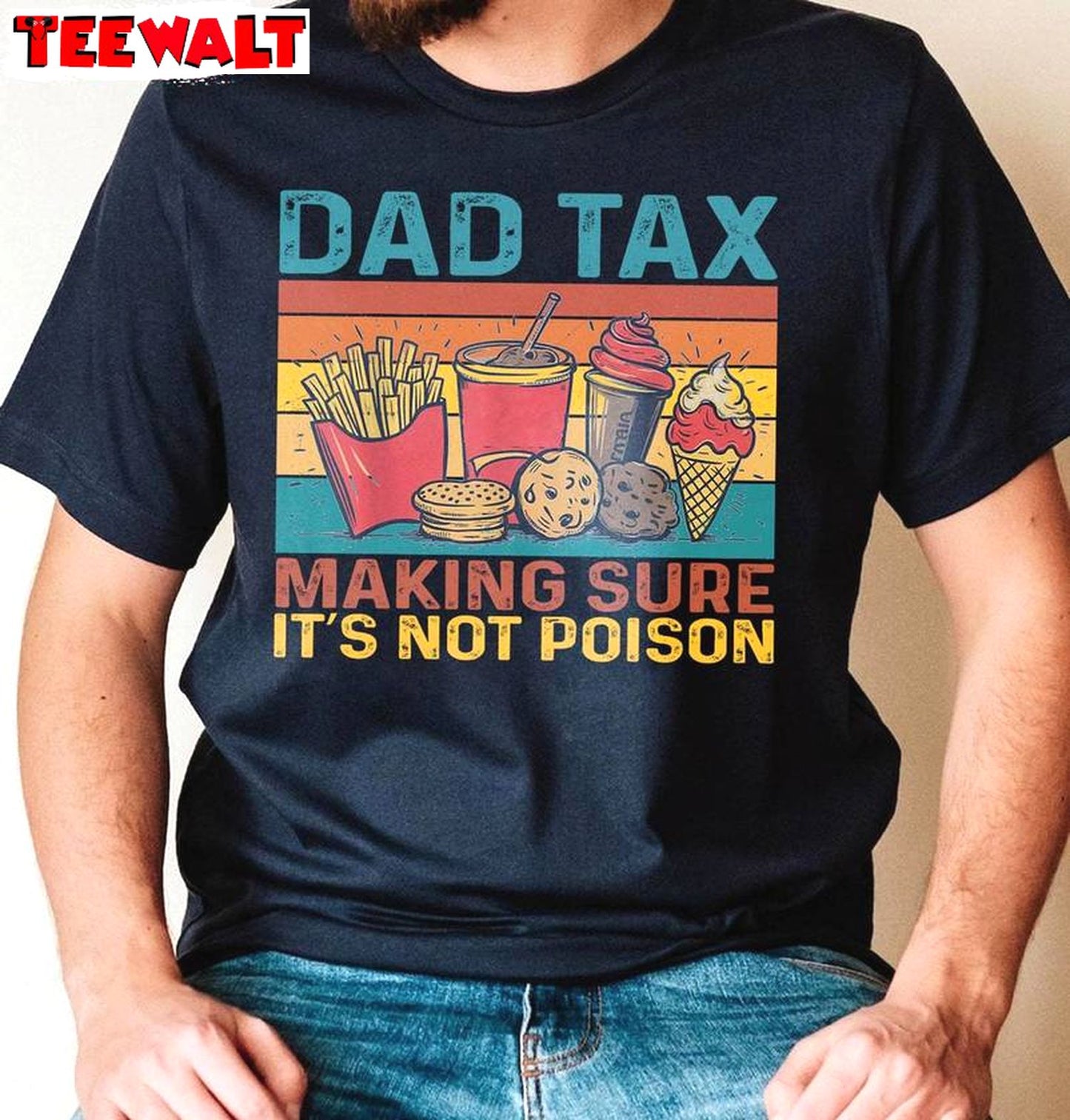 Must Have Dad Tax Shirt, Limited Fathers Day Short Sleeve Crewneck