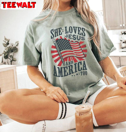 Jesus Sweatshirt , Cool Design She Loves Jesus And America Too Shirt Long Sleeve