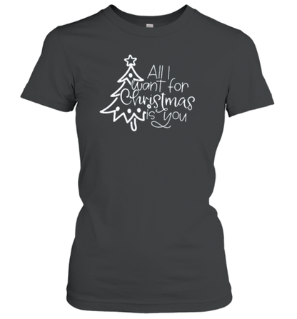 All I Want For Christmas Is You Teacher T-Shirt