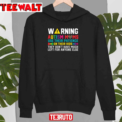 Warning Autism Momawareness Day Unisex Sweatshirt