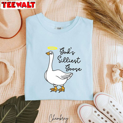 Comfort God's Silliest Goose T-shirt, Christian Inspired Crewneck